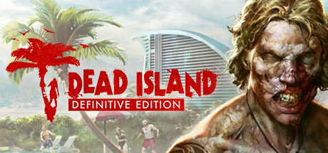 死亡岛:终极版/Dead Island Definitive Edition-秋风资源网