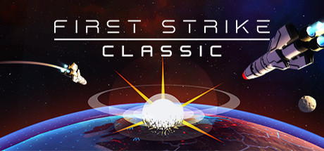 先发制人：末日终结/First Strike: Classic-秋风资源网