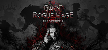 巫师之昆特牌：流浪法师-数字豪华版/GWENT: Rogue Mage (Single-Player Expansion)-秋风资源网